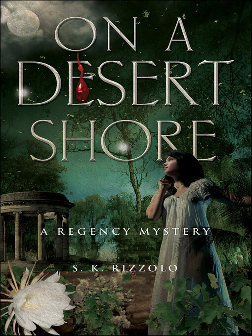 Title details for On a Desert Shore by S. K. Rizzolo - Available